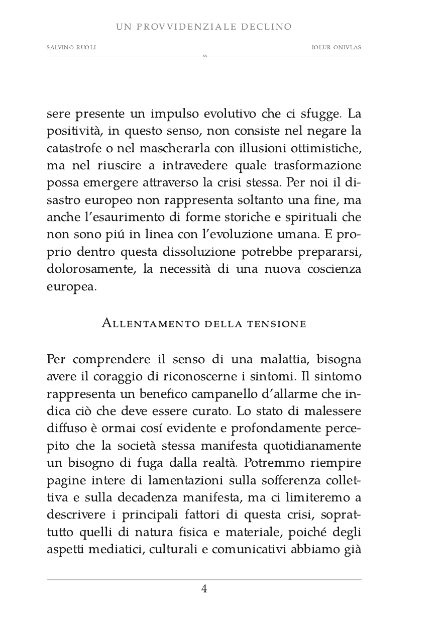 Salvino Ruoli, Un provvidenziale declino, pagina 4